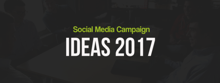 10-brilliant-social-media-campaign-ideas-in-2017