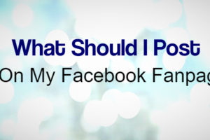 What Should I Post on My Facebook Fan Page?
