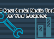50 Best Social Media Tools For Your Business