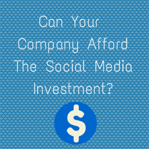 Is A Social Media Investment Right For My Business?
